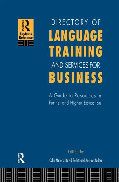 Directory of Language Training and Services for Business - Mellors, Colin; Pollitt, David; Radtke, Andrew