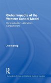Global Impacts of the Western School Model Global Impacts of the Western School Model