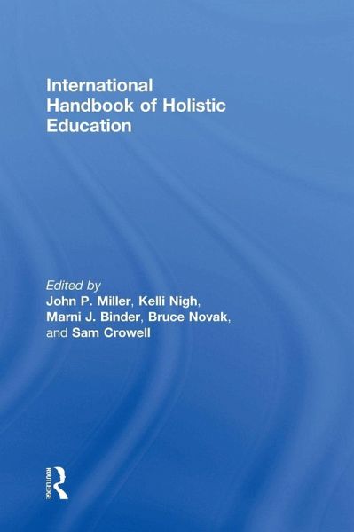 International Handbook of Holistic Education International Handbook of Holistic Education