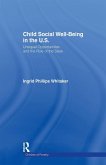 Child Social Well-Being in the U.S. Child Social Well-Being in the U.S.