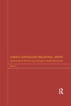 China's Centralized Industrial Order - Li, Chen (University of Cambridge, UK)