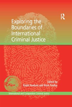 Exploring the Boundaries of International Criminal Justice - Findlay, Mark