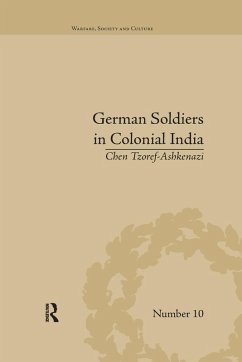 German Soldiers in Colonial India - Tzoref-Ashkenazi, Chen