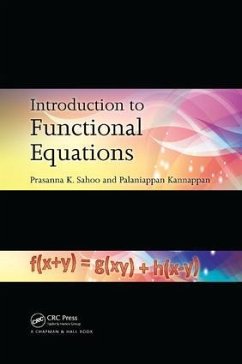 Introduction to Functional Equations - Sahoo, Prasanna K; Kannappan, Palaniappan
