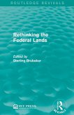 Rethinking the Federal Lands Rethinking the Federal Lands