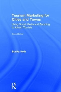 Tourism Marketing for Cities and Towns - Kolb, Bonita