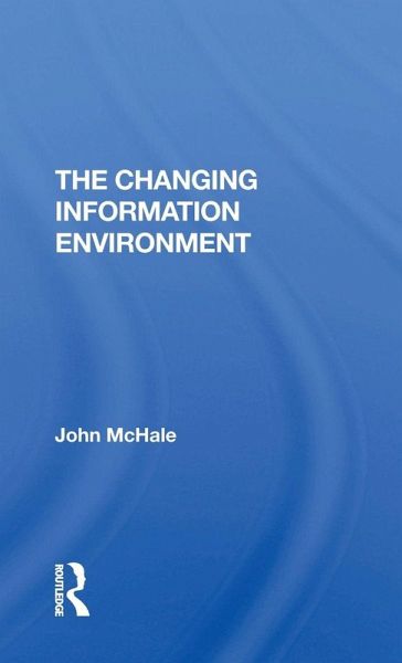 The Changing Information Environment