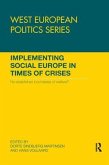 Implementing Social Europe in Times of Crises