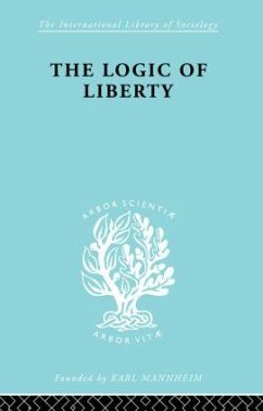 The Logic of Liberty - Polanyi, Michael