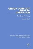 Group Conflict and Co-operation Group Conflict and Co-operation