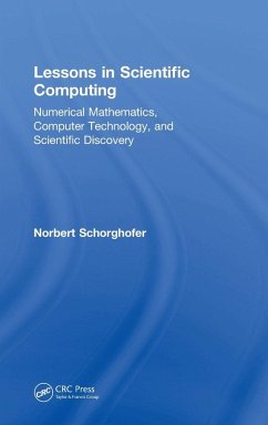 Lessons in Scientific Computing - Schorghofer, Norbert