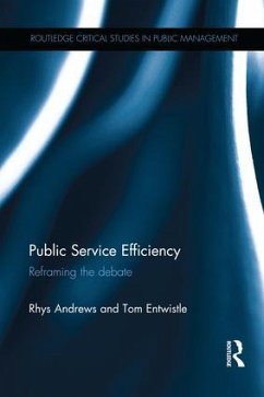 Public Service Efficiency - Andrews, Rhys; Entwistle, Tom