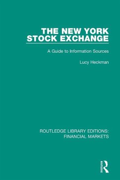 The New York Stock Exchange - Heckman, Lucy