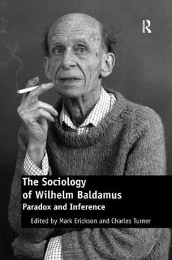 The Sociology of Wilhelm Baldamus - Turner, Charles