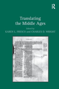 Translating the Middle Ages - Fresco, Karen L