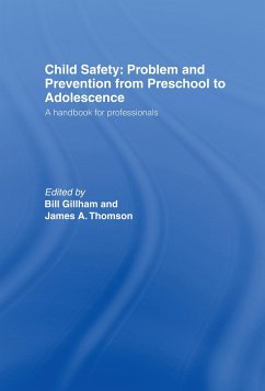 Child Safety - Gillham, Bill / Thompson, James (eds.)