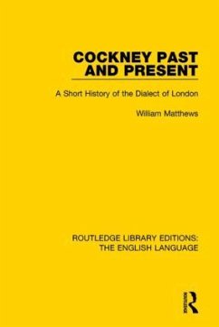 Cockney Past and Present - Matthews, William