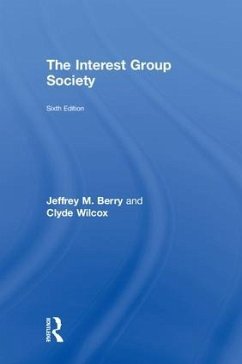 The Interest Group Society - Berry, Jeffrey M; Wilcox, Clyde