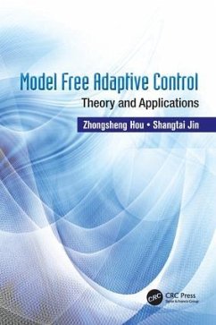 Model Free Adaptive Control - Hou, Zhongsheng; Jin, Shangtai