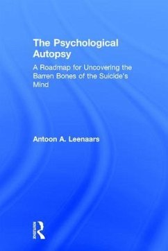 The Psychological Autopsy - Leenaars, Antoon