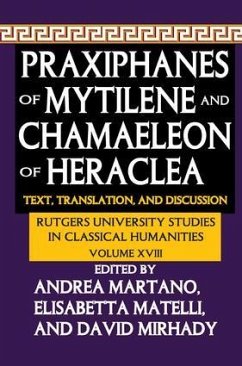 Cover Praxiphanes of Mytilene and Chamaeleon of Heraclea