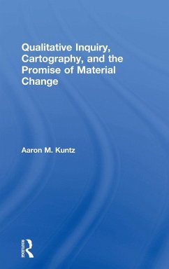 Cover Qualitative Inquiry, Cartography, and the Promise of Material Change