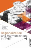 Regionalization and Harmonization in TVET