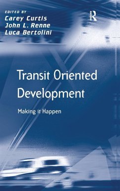 Transit Oriented Development - Renne, John L