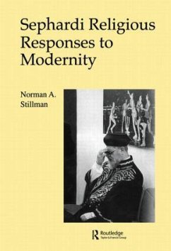Sephardi Religious Responses to Modernity - Stillman, Norman A