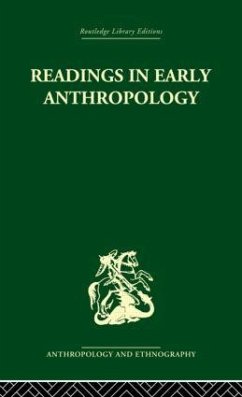 Readings in Early Anthropology - Slotkin, James S.