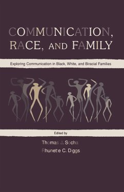 Communication, Race, and Family