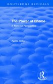 Routledge Revivals: The Power of Shame (1985)