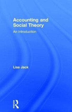 Accounting and Social Theory - Jack, Lisa