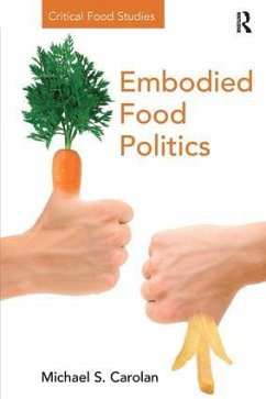 Embodied Food Politics - Carolan, Michael S