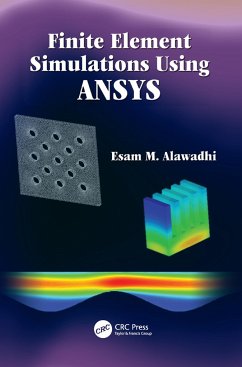 Finite Element Simulations Using ANSYS - Alawadhi, Esam M