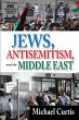 Jews, Antisemitism, and the Middle East - Bild 1