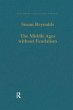 The Middle Ages without Feudalism - Bild 1