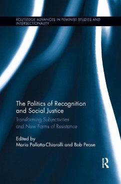 The Politics of Recognition and Social Justice