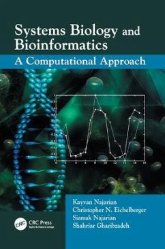 Systems Biology and Bioinformatics - Najarian, Kayvan; Najarian, Siamak; Gharibzadeh, Shahriar