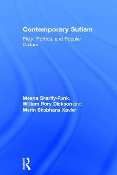 Contemporary Sufism - Sharify-Funk, Meena; Dickson, William; Shobhana Xavier, Merin