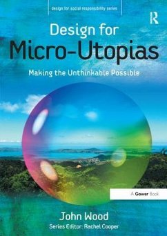 Design for Micro-Utopias - Wood, John