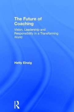 The Future of Coaching - Einzig, Hetty