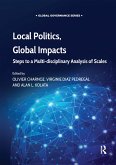 Local Politics, Global Impacts
