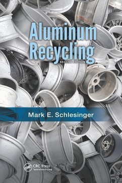 Aluminum Recycling - Schlesinger, Mark E