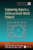 Engineering Aspects of Cereal and Cereal-Based Products Engineering Aspects of Cereal and Cereal-Based Products