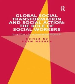 Global Social Transformation and Social Action - Hessle, Sven