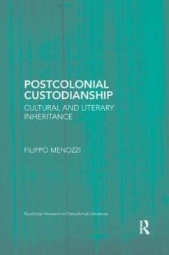 Postcolonial Custodianship - Menozzi, Filippo Postcolonial Custodianship - Menozzi, Filippo