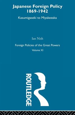 Japanese Foreign Policy 1869-1942 - Nish, Ian