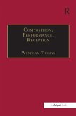 Composition, Performance, Reception