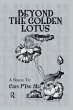 Beyond The Golden Lotus - Bild 1